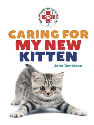 cover image of Caring for My New Kitten